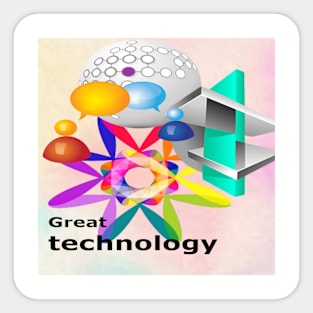 Great Technology Sticker